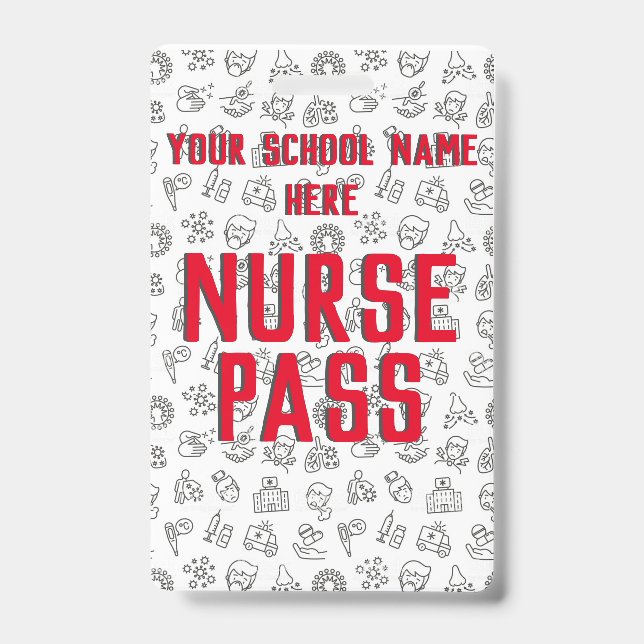 School Nurse Pass, Customizable ID Badge (Front)