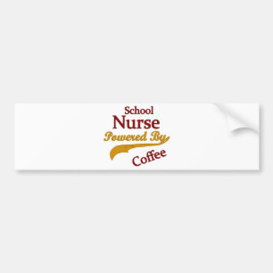 School Nurse Powered By Coffee Bumper Sticker