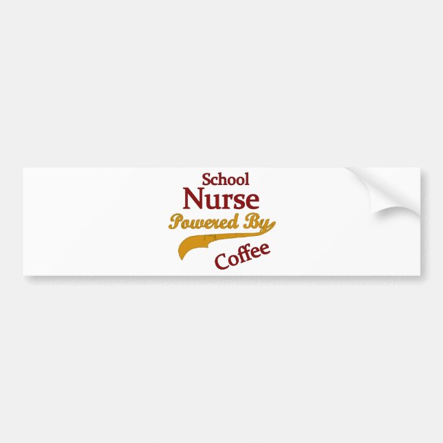School Nurse Powered By Coffee Bumper Sticker (Front)