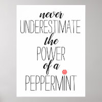 School Nurse Quote : power of a peppermint Poster