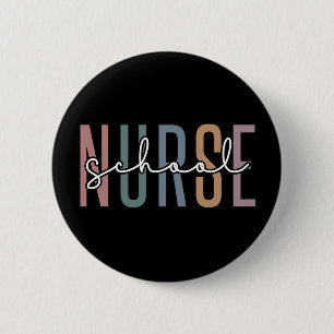 School Nurse School Nurse RN appreciation gifts 6 Cm Round Badge