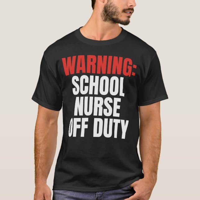 School Nurse T-Shirt (Front)