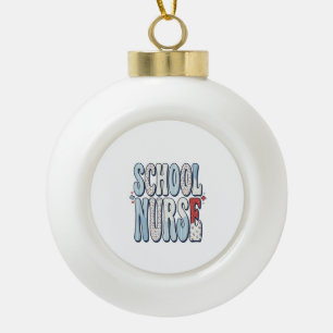 School Nurse Vintage Floral Typography Shirt Desig Ceramic Ball Christmas Ornament