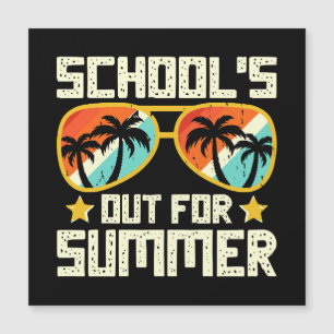 School Out For Summer