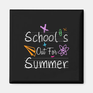 School Out Summer Happy Last Day School Teachers S Magnet