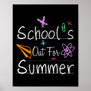 School Out Summer Happy Last Day School Teachers S Poster