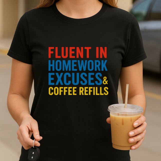 School Parent Humour Shirt; Fun Homework Excuses  T-Shirt (Creator Uploaded)