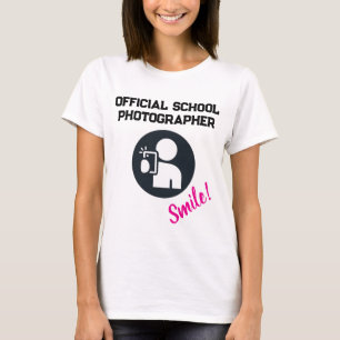 School Photographer T-Shirt