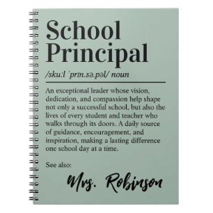 School Principal Definition Quote Green Cover Notebook
