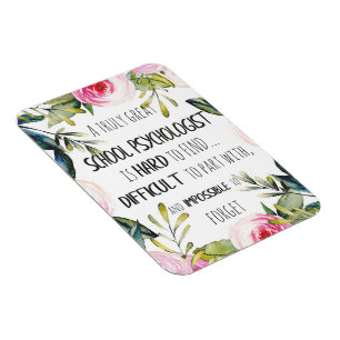 School Psychologist Appreciation Gift Magnet