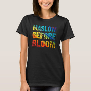School Psychologist Back To School Maslow Before B T-Shirt
