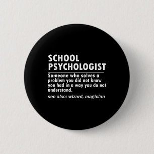 School Psychologist Definition Byck To School Fun 6 Cm Round Badge