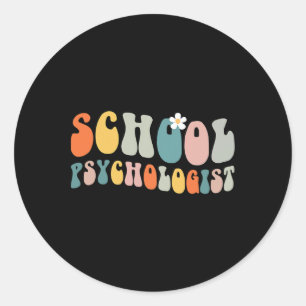 School Psychologist Groovy Retro Vintage Psycholog Classic Round Sticker