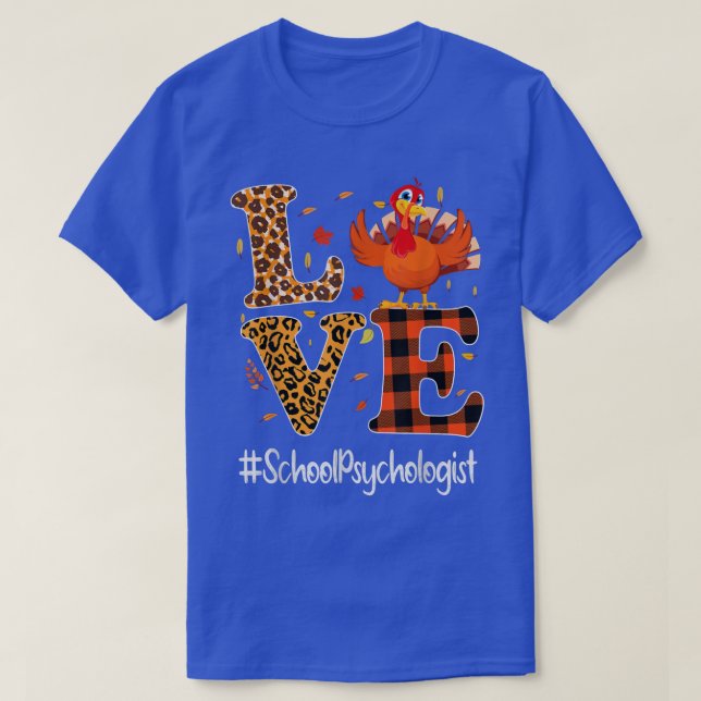 School Psychologist Love Thanksgiving Leopard Turk T-Shirt (Design Front)