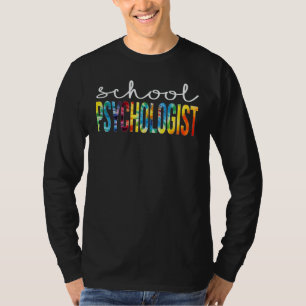 School Psychologist Tie Dye Appreciation Day Back T-Shirt