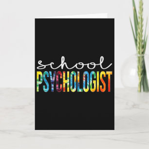 School Psychologist Tie Dye Appreciation Day Byck Card