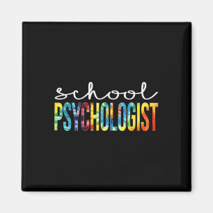 School Psychologist Tie Dye Appreciation Day Byck  Magnet