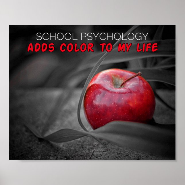 School Psychology Adds Colour To My Life Poster (Front)