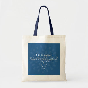 School Psychology Week Tote Bag