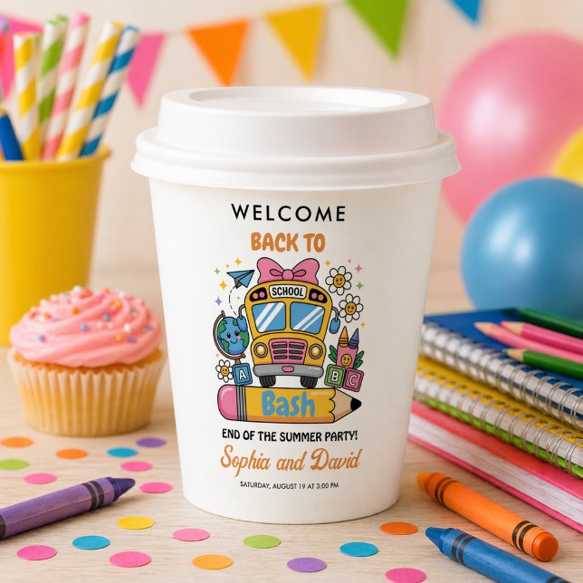 School’s Back Bash! Editable End of Summer Party  Paper Cups (School’s Back Bash! Editable End of Summer Party Paper Cups)