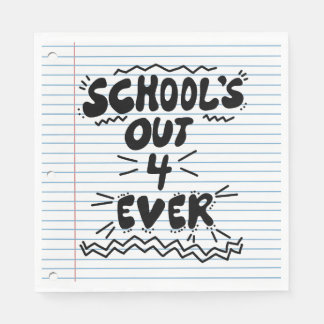 School’s Out Forever Loose Leaf Paper Napkin