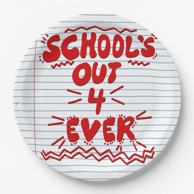School’s Out Forever Loose Leaf Paper Plate (Front)