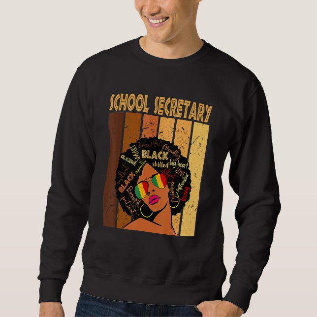 School Secretary Afro African American Black Histo Sweatshirt (Front)