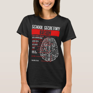 School Secretary Brain School Secretaries Office T-Shirt