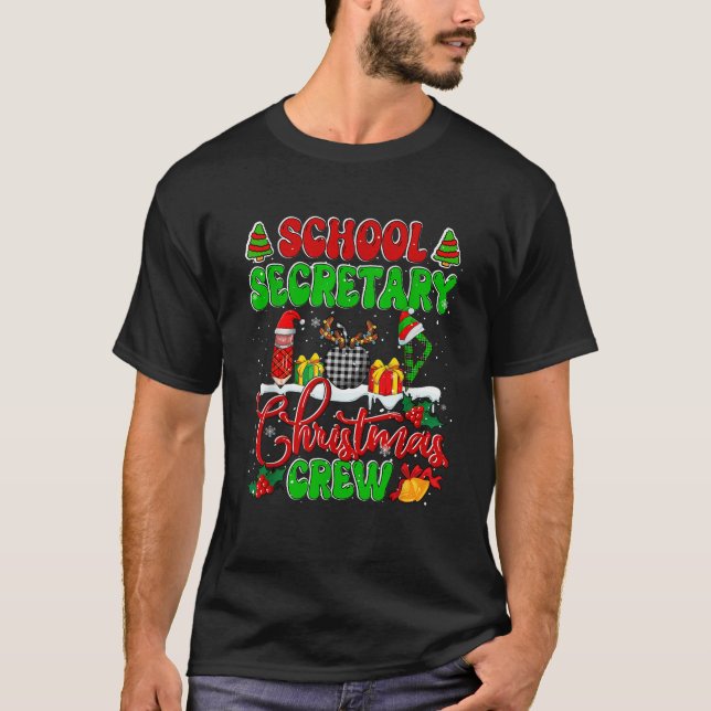 School Secretary Christmas Crew Santa Reindeer Elf T-Shirt (Front)
