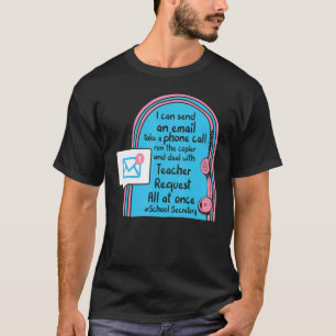 School Secretary Job Description Office Administra T-Shirt
