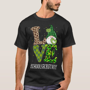School Secretary Love St Patricks Day Gnome Leopar T-Shirt