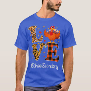 School Secretary Love Thanksgiving Leopard Turkey T-Shirt