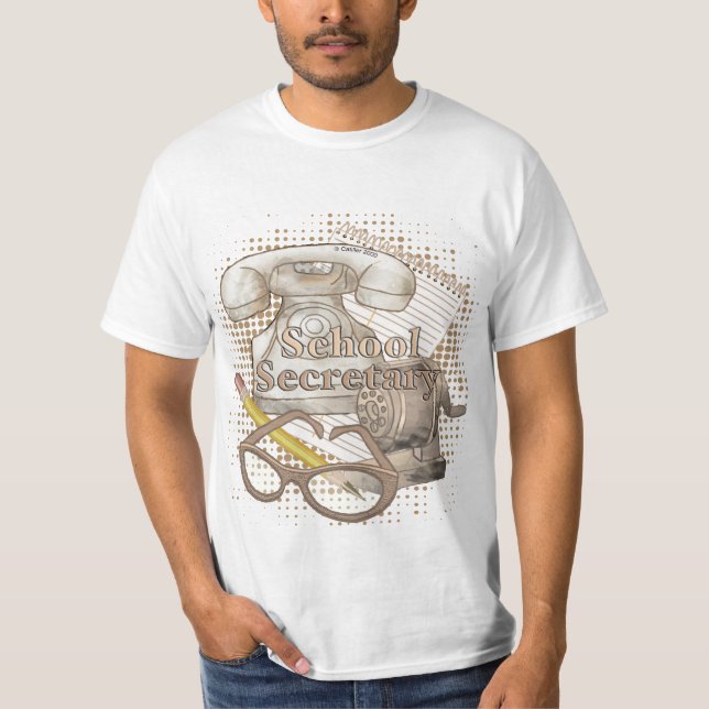 School Secretary T-Shirt (Front)