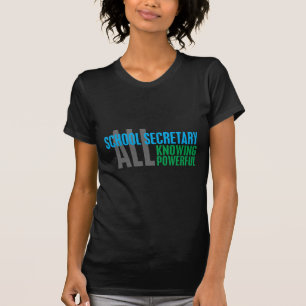 School Secretary T-Shirt