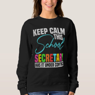 School Secretary u2013 Professional Administration Sweatshirt