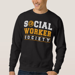 School Social Work Month Hands Social Worker Socie Sweatshirt