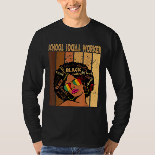 School Social Worker Afro African Women Black Hist T-Shirt