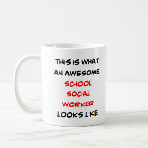 school social worker, awesome coffee mug