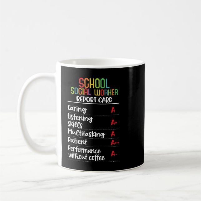 School social worker Report Card Gift Coffee Mug (Left)