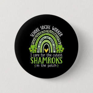 School Social Worker Shamrocks St Patricks Day Soc 6 Cm Round Badge