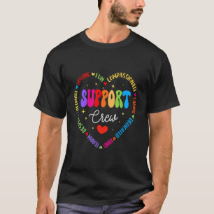School Support Services Team Teacher Support Crew T-Shirt
