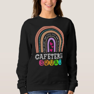School Support Team Matching Cafeteria Squad Worke Sweatshirt