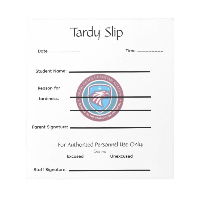 School Tardy Slip Notepad (Front)