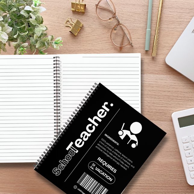 School Teacher – Funny Work Humour, Office Gift Notebook (Creator Uploaded)