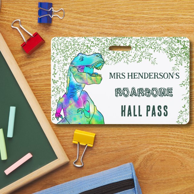 School Teacher Hall Pass Dinosaur Roarsome ID Badge (T-rex dinosaur school teacher personalized hall pass colorful tyrannosaurus roarsome green script)