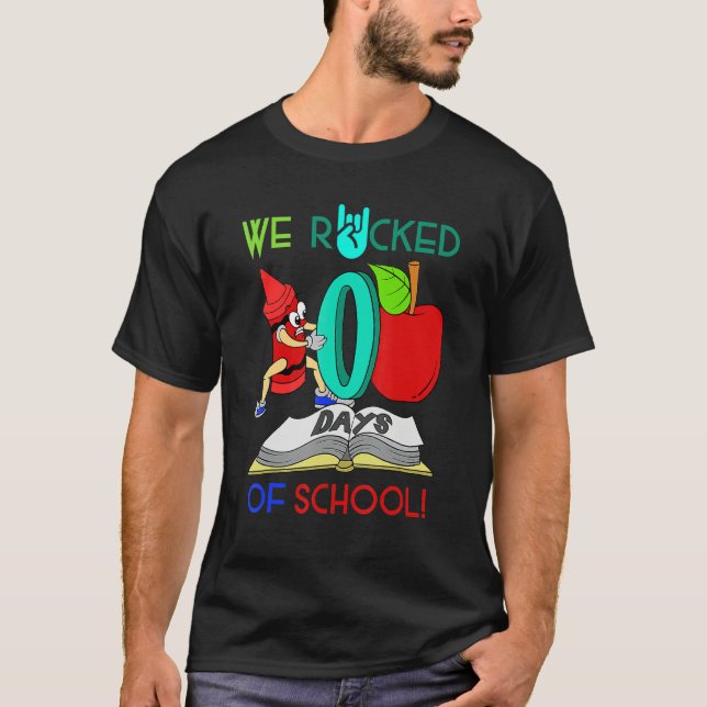 School Teacher Student Gift We Rocked 100 Days Of  T-Shirt (Front)