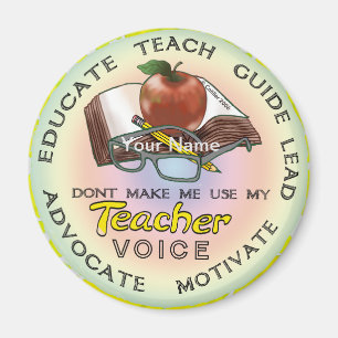 School Teacher Voice  magnet 