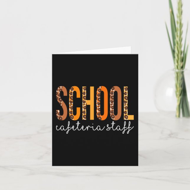 Schools Cafeteria Staff leopard Fall Autumn Thanks Card (Front)