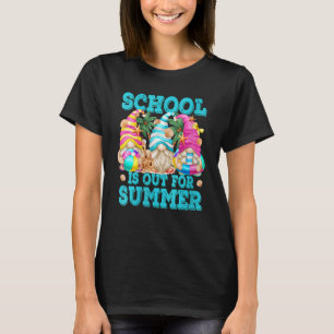 School's Is Out For Summer Gnome  Summer Vacation T-Shirt