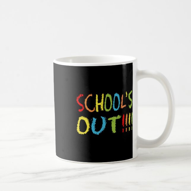 Schools Out 1  Coffee Mug (Right)